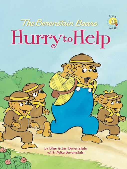 Title details for The Berenstain Bears Hurry to Help by Stan Berenstain - Available